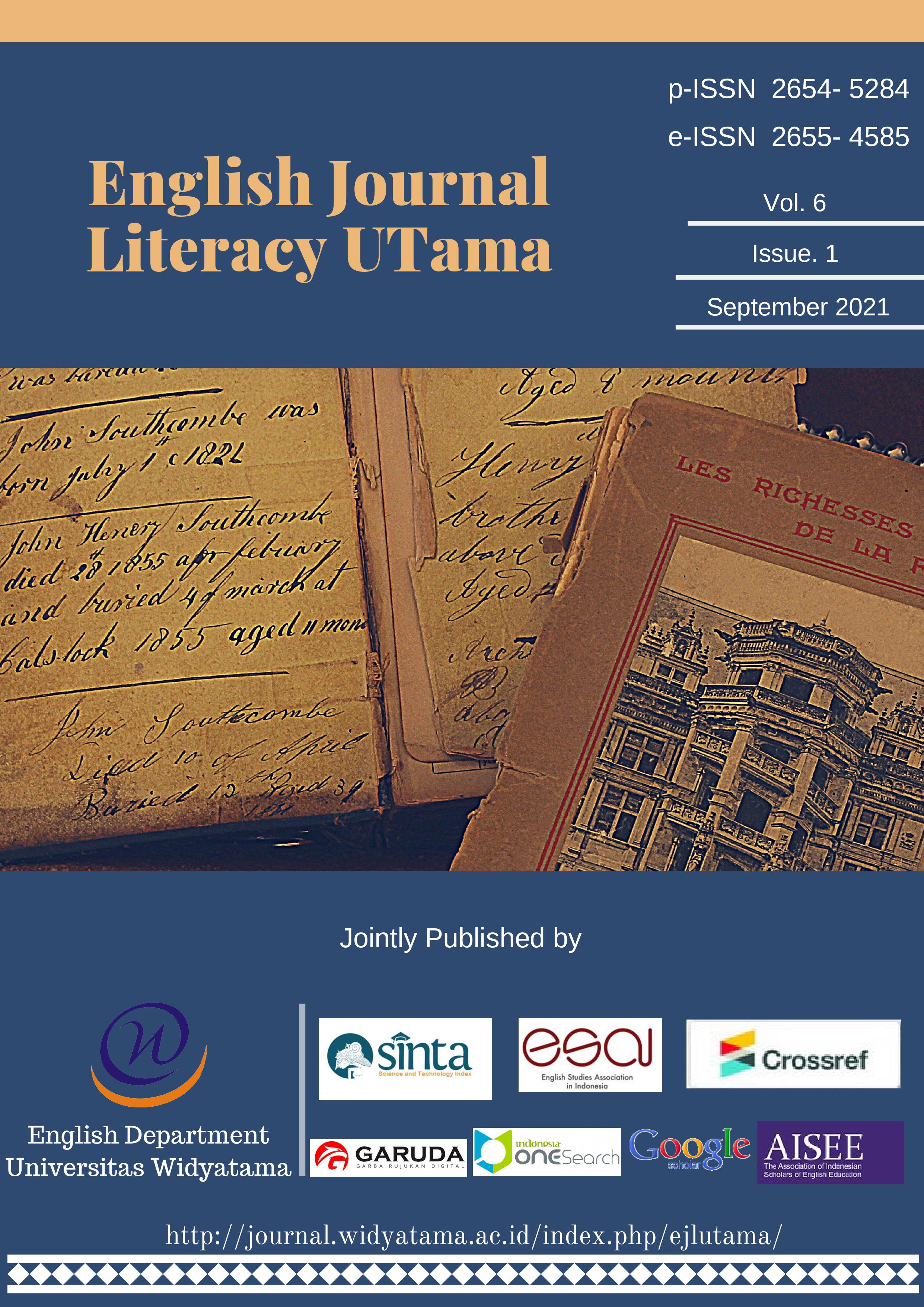 					View Vol. 6 No. 1 (2021): English Journal Literacy UTama
				